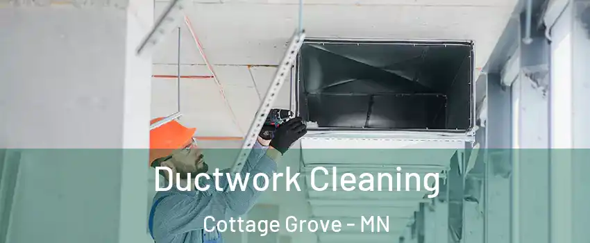  Ductwork Cleaning Cottage Grove - MN