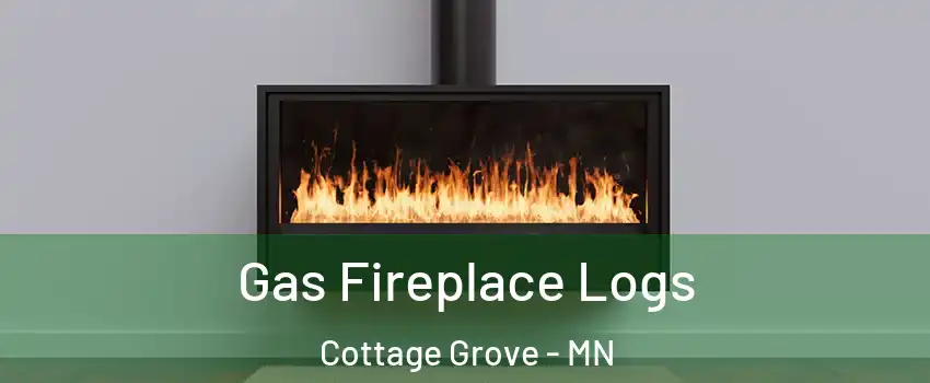 Gas Fireplace Logs Cottage Grove - MN