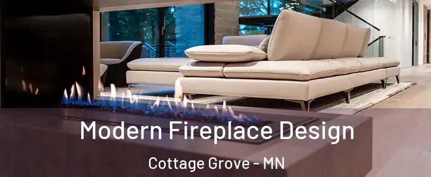  Modern Fireplace Design Cottage Grove - MN